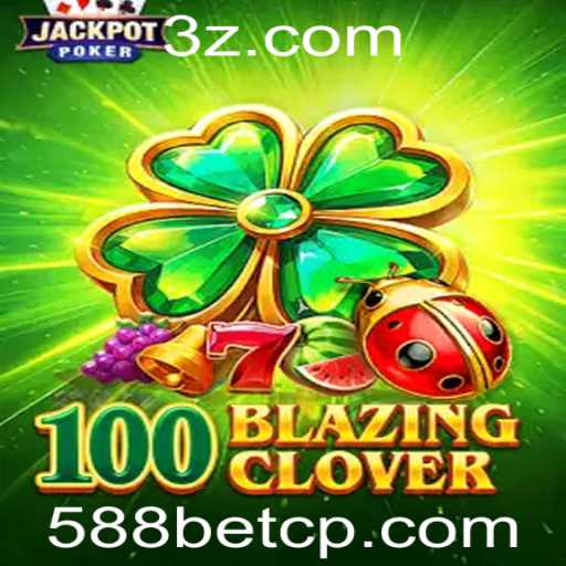 Descubra o Mundo de Aventura do Jogo 100BlazingClover