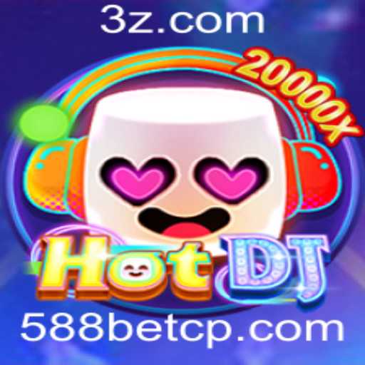 Descubra o Fascinante Mundo do Jogo HotDJ e a Plataforma 5588bet