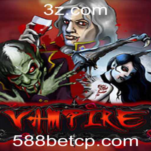Desvendando o Universo de 'Vampire': Um Jogo Envolvente ao Estilo 5588bet